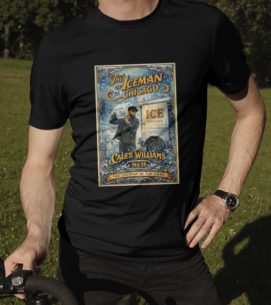 Caleb Williams The Iceman Of Chicago No18 The Coldest In The Game T-Shirt