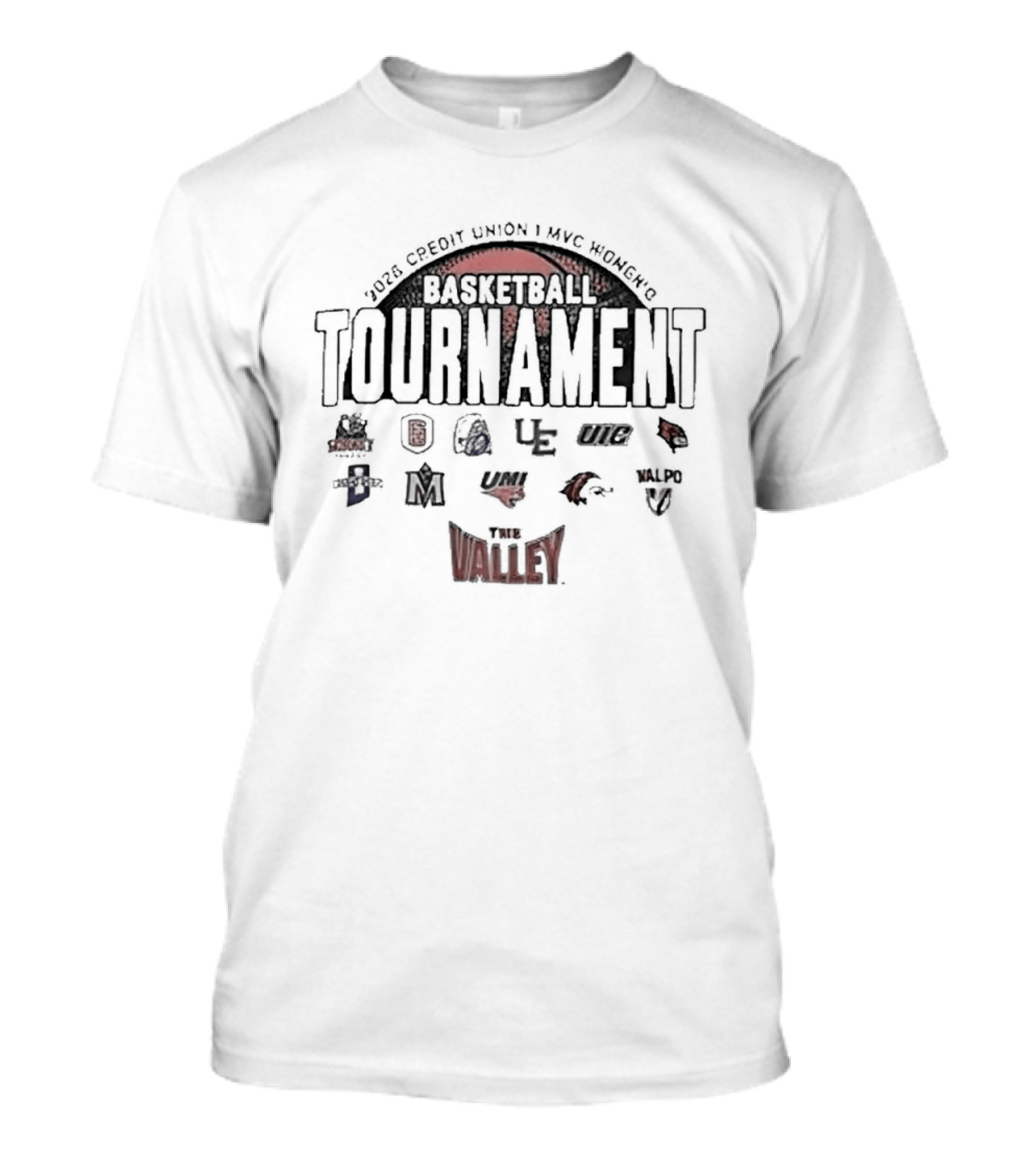 2026 Missouri Valley Conference Women's Basketball Tournament Credit Union 1 T-Shirt