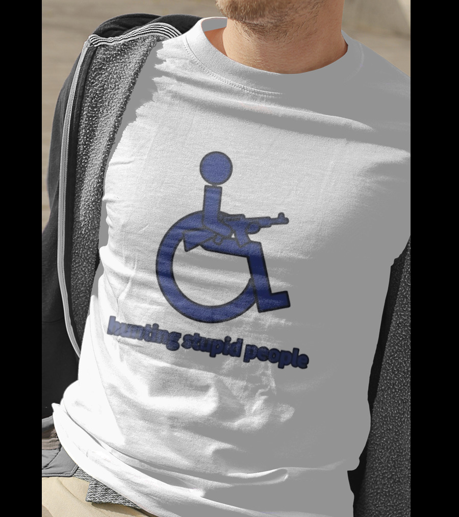 Hunting Stupid People T-Shirt