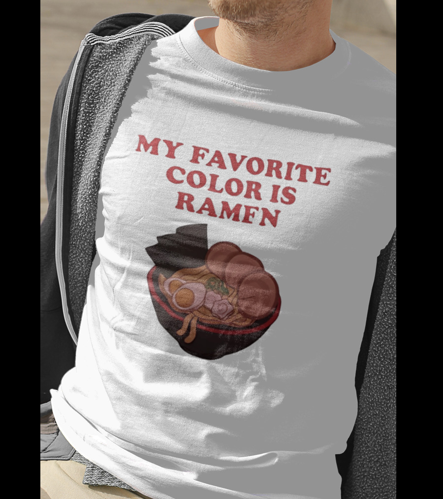 My Favorite Color Is Ramen Noodle Bowl T-Shirt