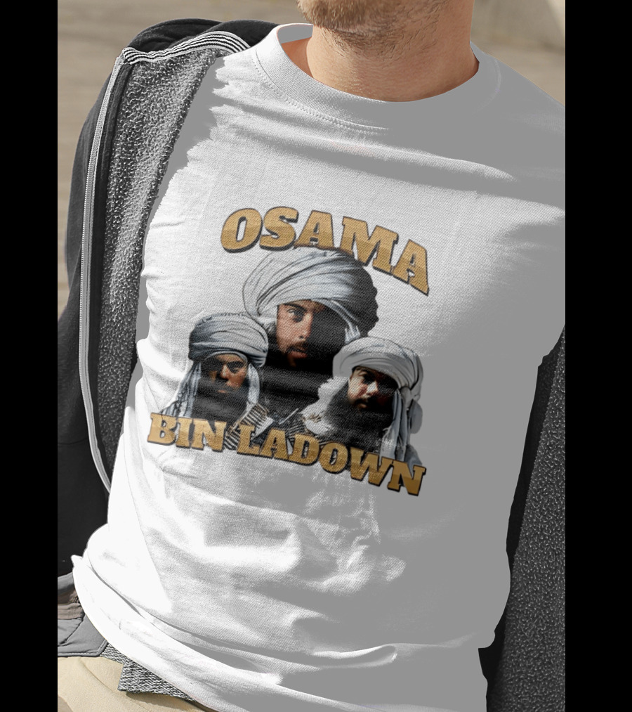 Osama Bin Ladown Osama Bin Laden T-Shirt