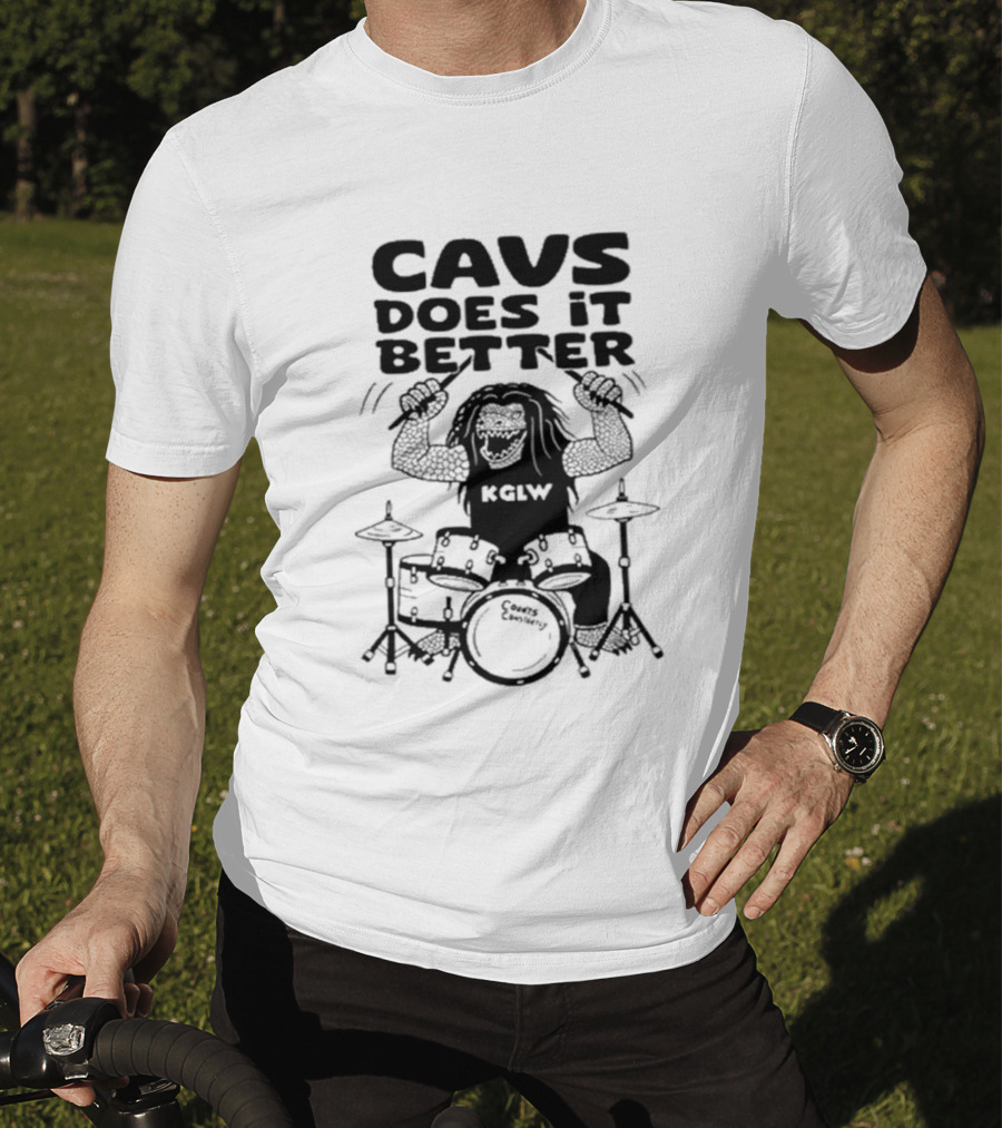 Cavs Does It Better KGLW Drummer Image T-Shirt