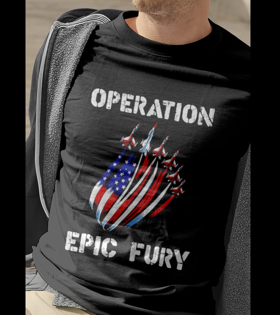Operation Epic Fury American Flag Jets '26 T-Shirt