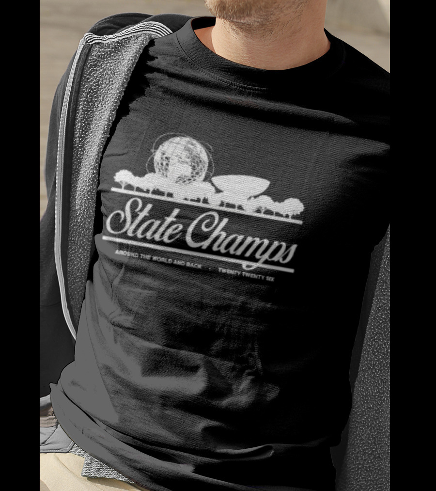 State Champs Around The World And Back Twenty Twenty Six Skyline Globe Trees T-Shirt