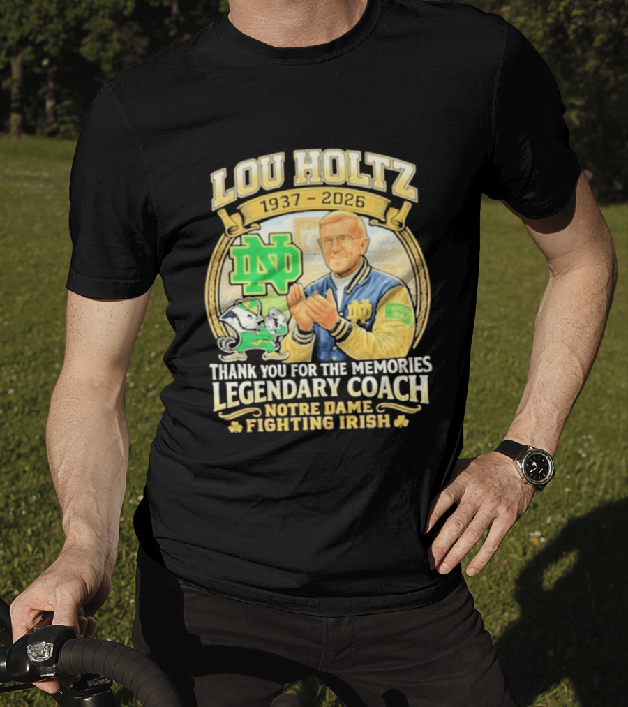 Lou Holtz 1937 2026 Thank You For The Memories Legendary Coach Notre Dame Fighting Irish ND T-Shirt