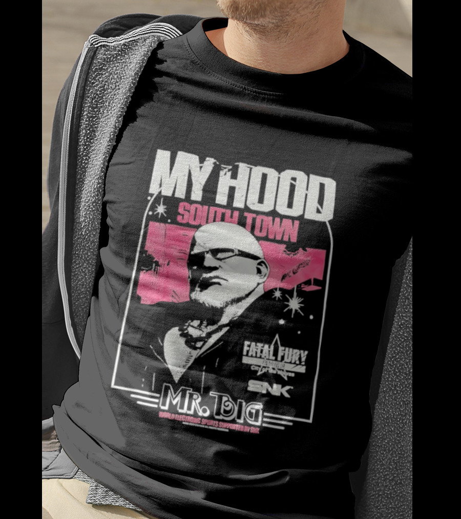 My Hood South Town Mr Big Fatal Fury SNK T-Shirt