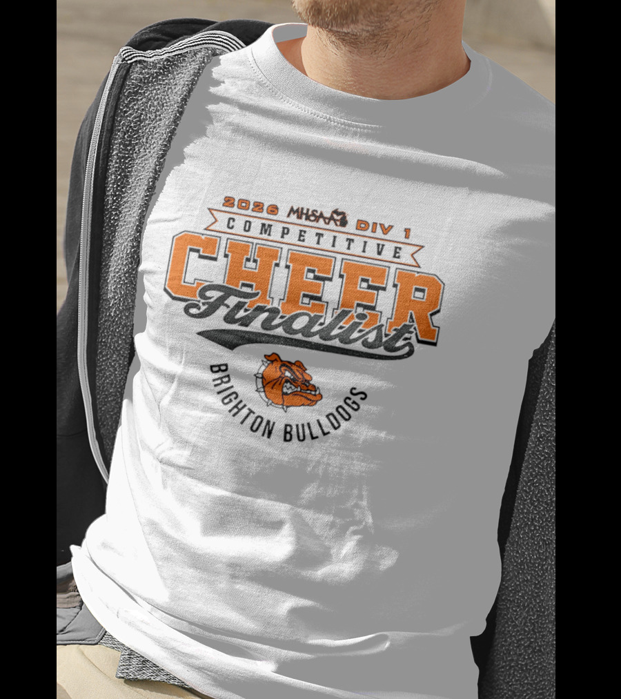 Brighton Bulldogs 2026 MHSAA Div 1 Competitive Cheer Finalist T-Shirt