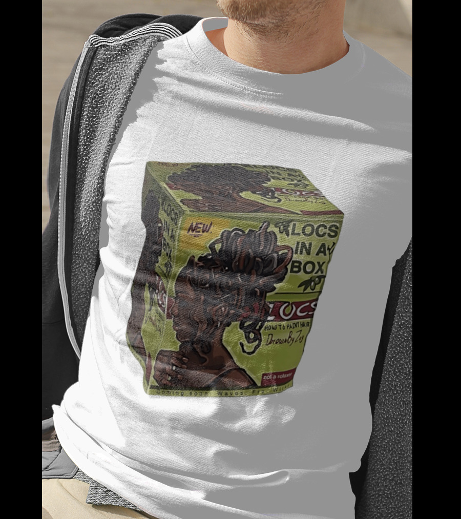 Locs In A Box How To Paint Hair Drawn By Zoe Not A Relaxer Waves Fro Wild T-Shirt