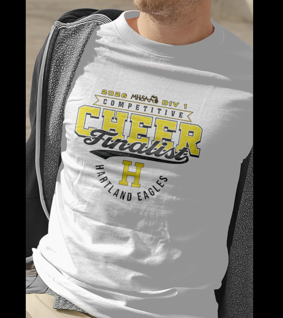 2026 MHSAA Div 1 Competitive Cheer Finalist Hartland Eagles T-Shirt