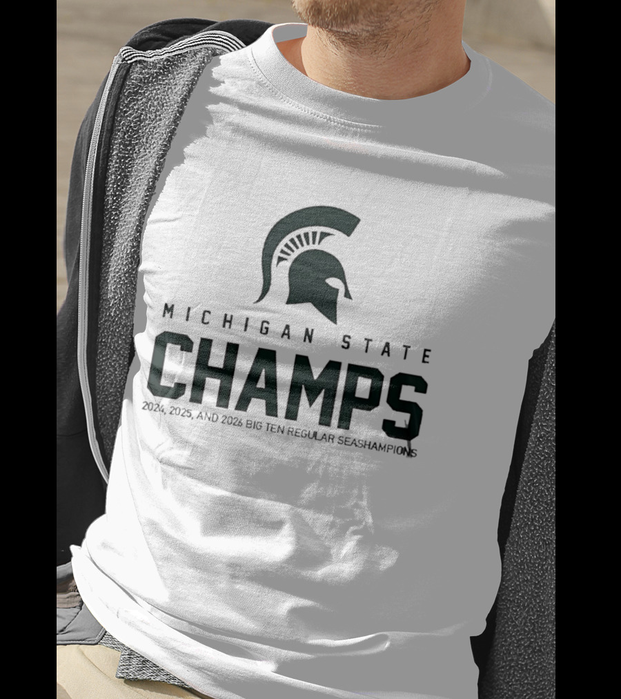Michigan State Champs 2024 2025 2026 Big Ten Regular Season Champions T-Shirt
