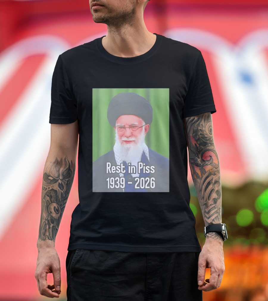 Khomeini Ali Rest In Piss RIP 1939 2026 T-Shirt