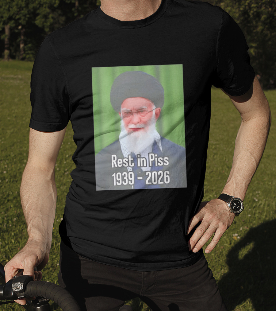 Khomeini Ali Rest In Piss RIP 1939 2026 T-Shirt