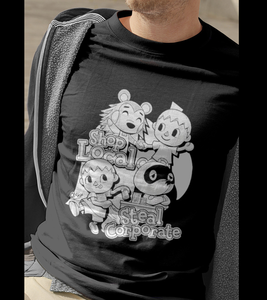 Shop Local Steal Corporate Clay Cartoon Characters T-Shirt