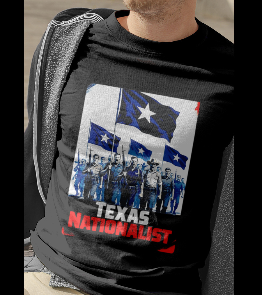 Texas Nationalist A New Texas Revolution Is Coming Patriotic Flag T-Shirt
