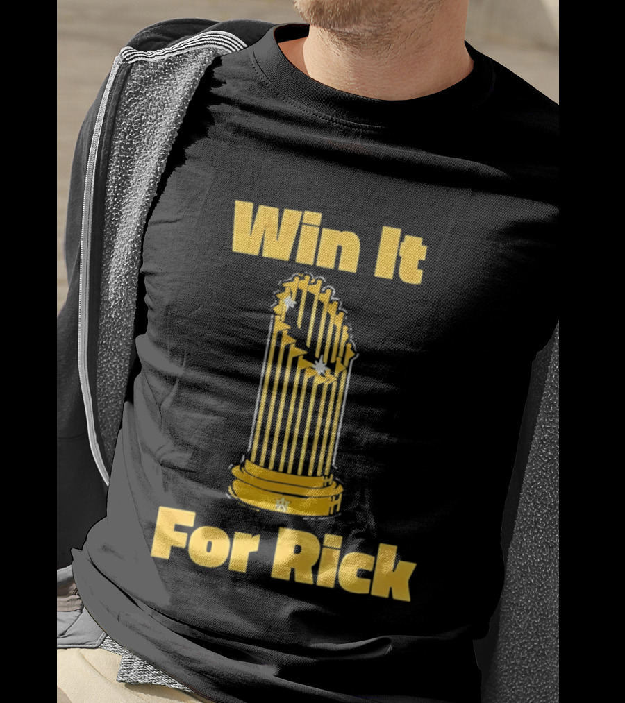 Win It For Rick Trophy Stars T-Shirt