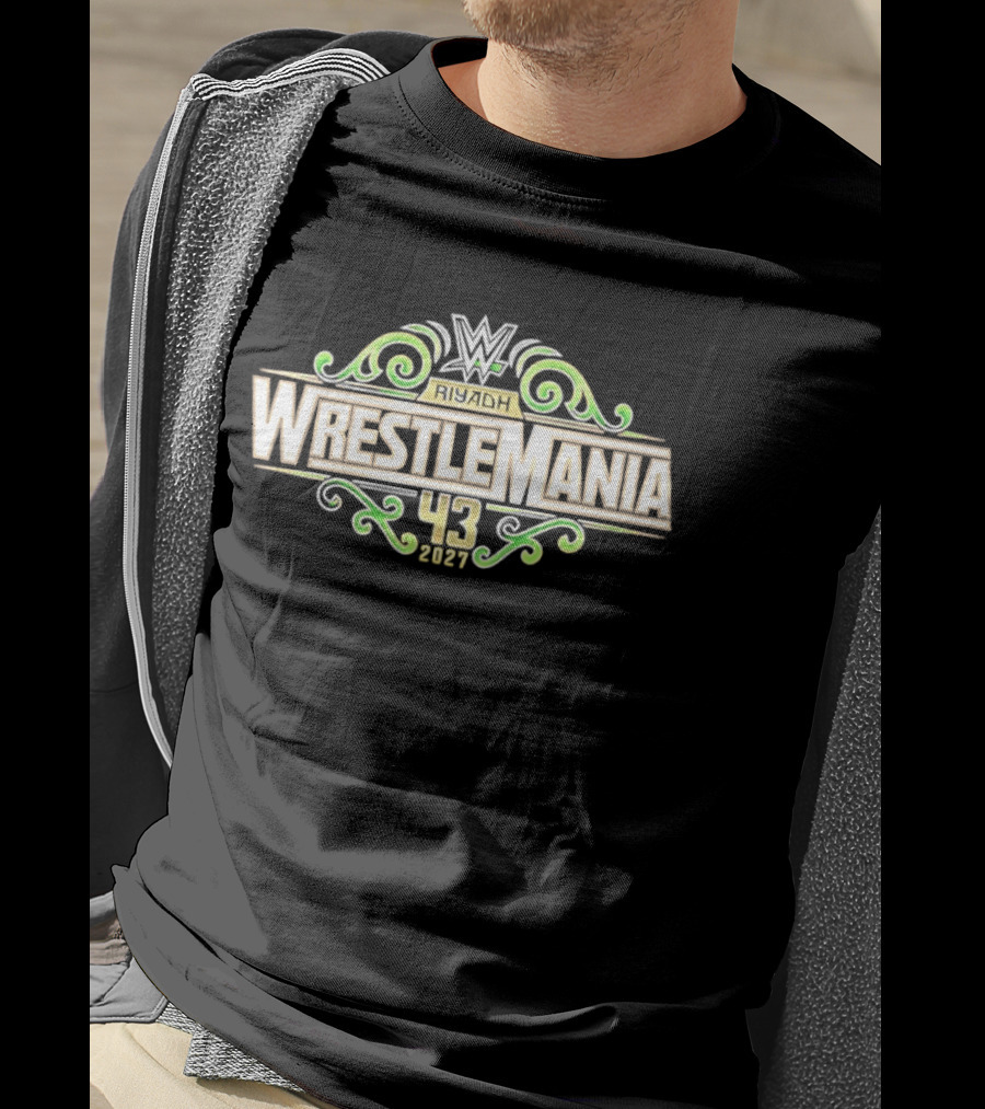 WrestleMania 43 WWE 2027 Riyadh T-Shirt