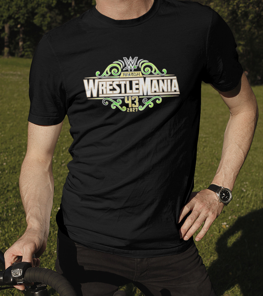 WrestleMania 43 WWE 2027 Riyadh T-Shirt