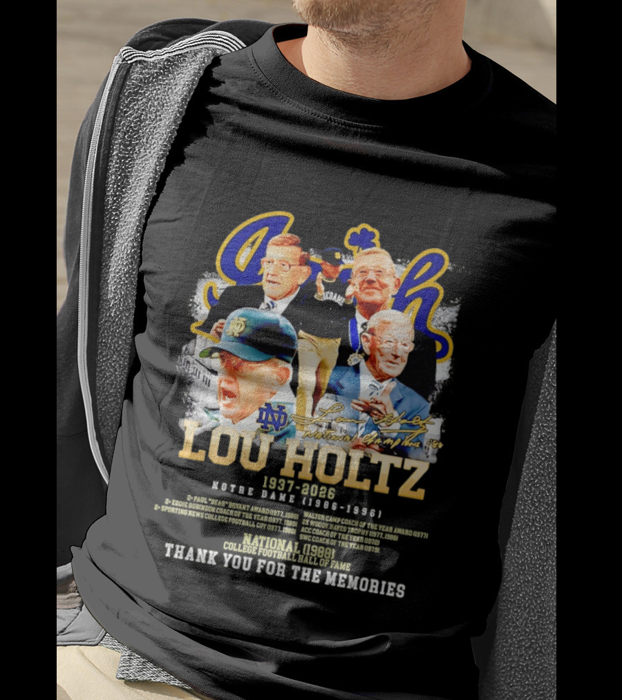 Lou Holtz 1937 2026 Notre Dame Fighting Irish Thank You For The Memories Irish Coach Legend T-Shirt