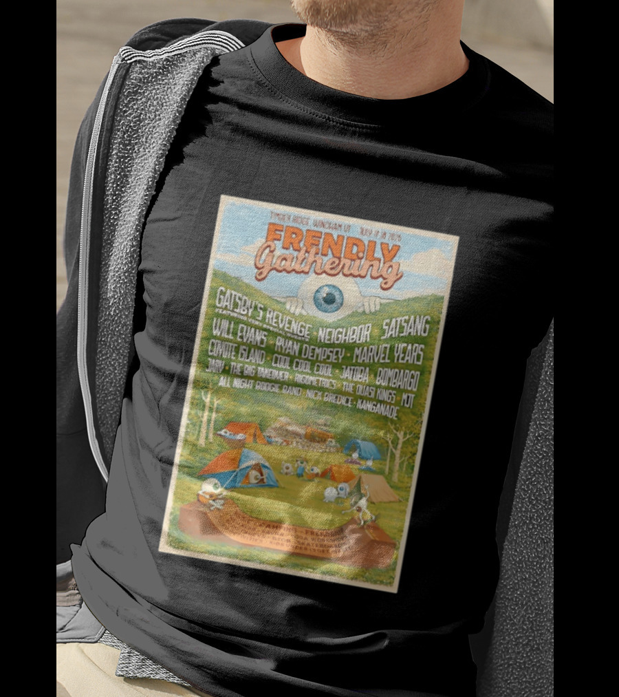 Frendly Gathering Timber Ridge Windham VT July 17 18 2026 Featuring Virtual Reality Gatsby's Revenge Neighbor Satsang T-Shirt