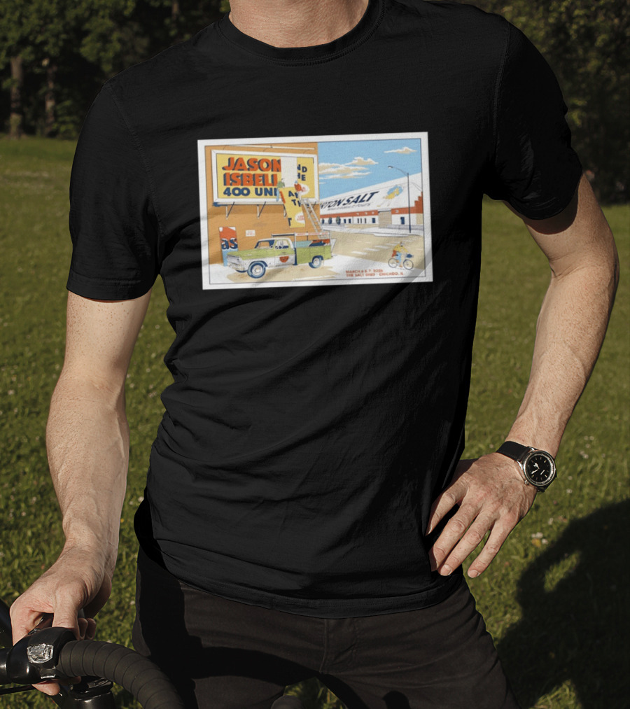 Jason Isbell And The 400 Unit March 6 7 2026 The Salt Shed Chicago IL Tour Vintage Truck Billboard Scene T-Shirt