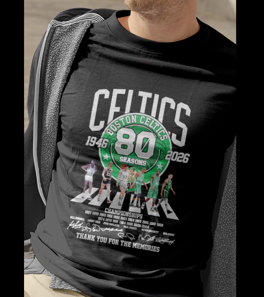 Boston Celtics 80 Seasons 1946 2026 Thank You For The Memories Signatures 17 Championships T-Shirt
