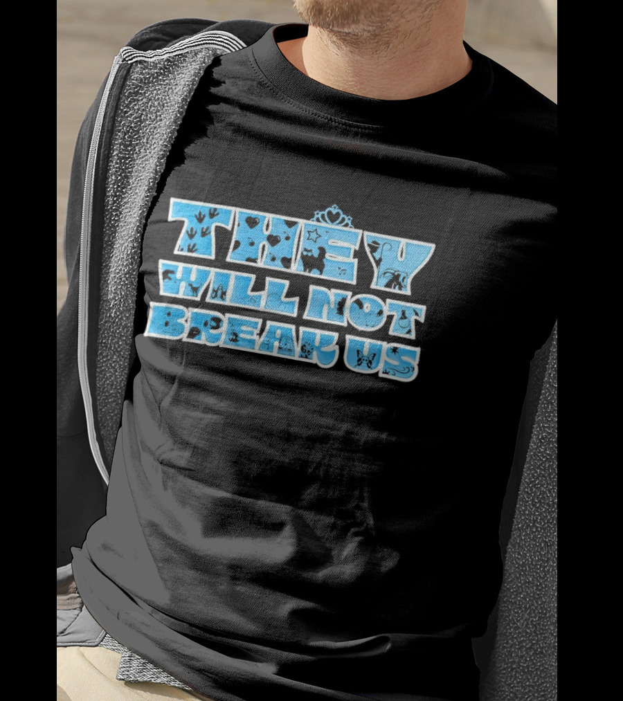 They Will Not Break Us Heart Crown Blue T-Shirt