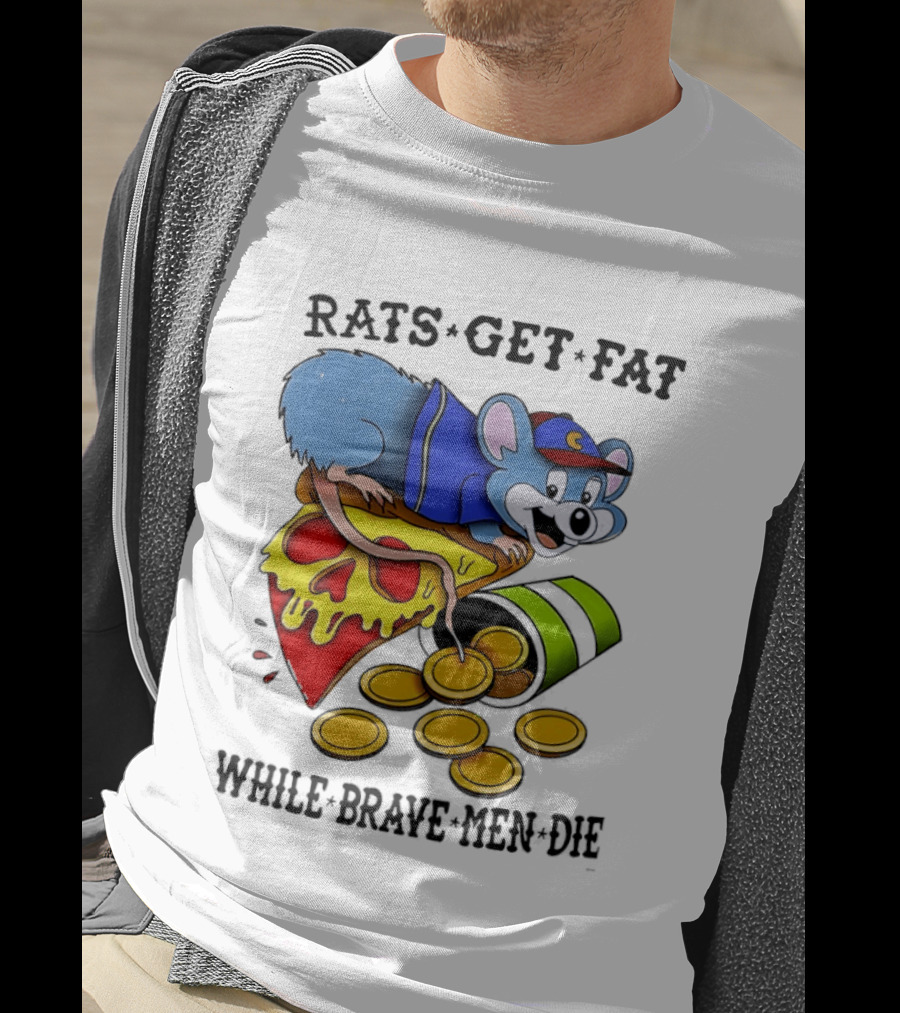 Rats Get Fat While Brave Men Die Pizza Coin Cap Mouse T-Shirt