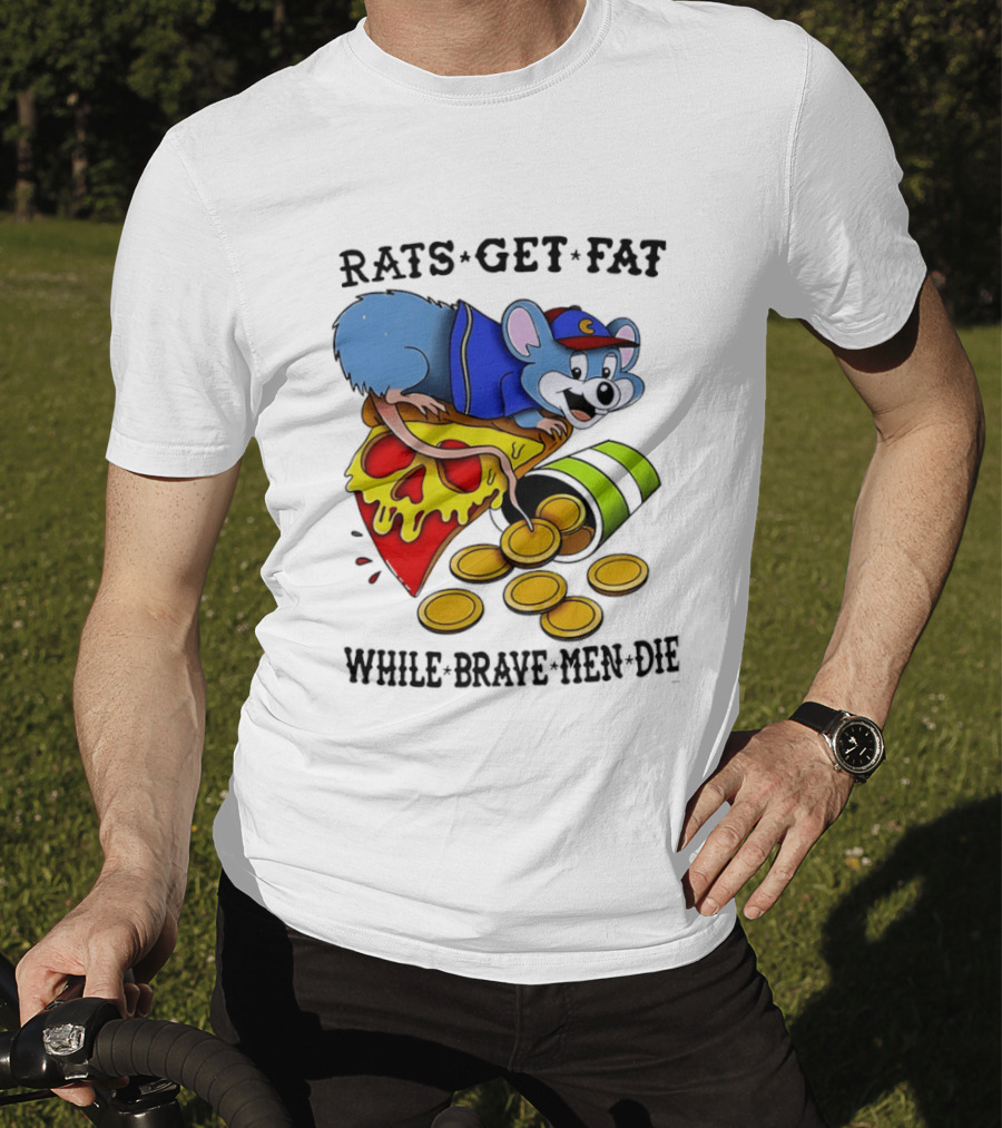 Rats Get Fat While Brave Men Die Pizza Coin Cap Mouse T-Shirt