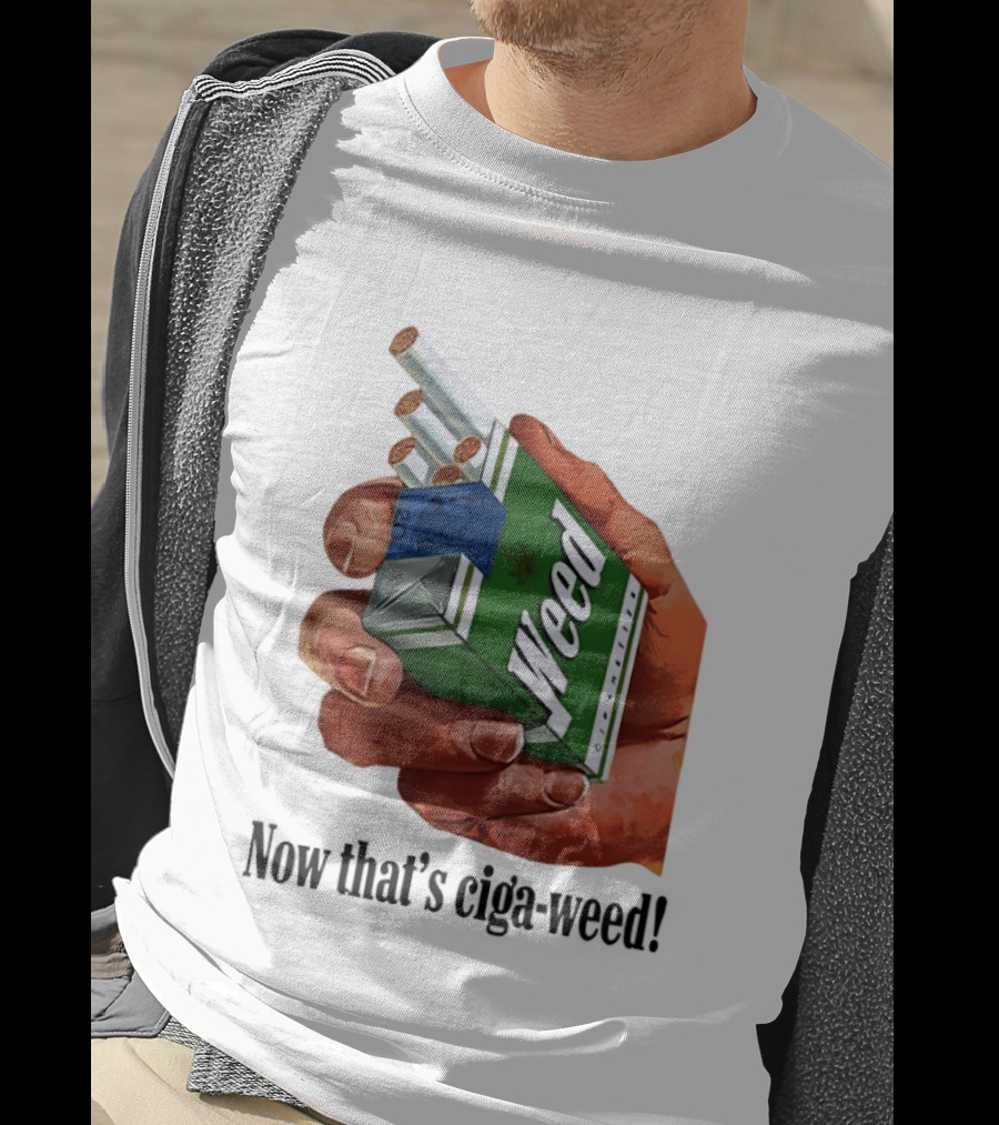 Now That's Weed Box Parody For Smokers T-Shirt