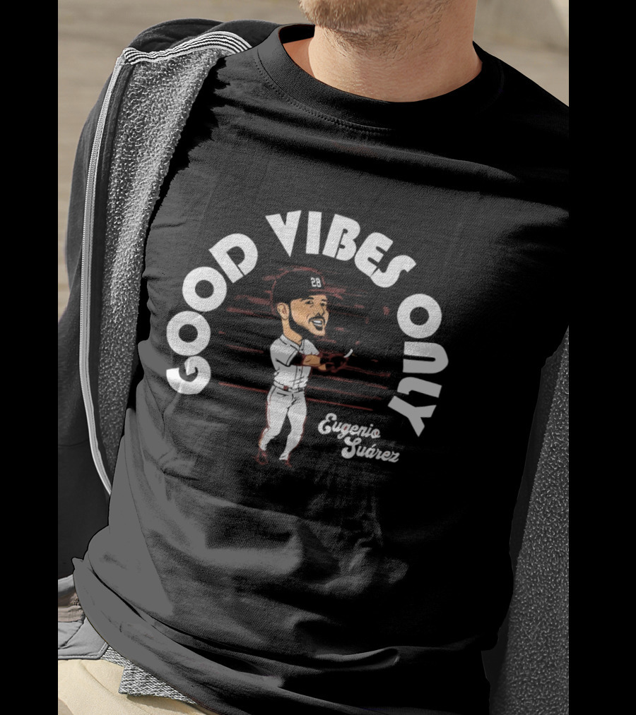 Good Vibes Only Eugenio Suarez Cincinnati Reds T-Shirt