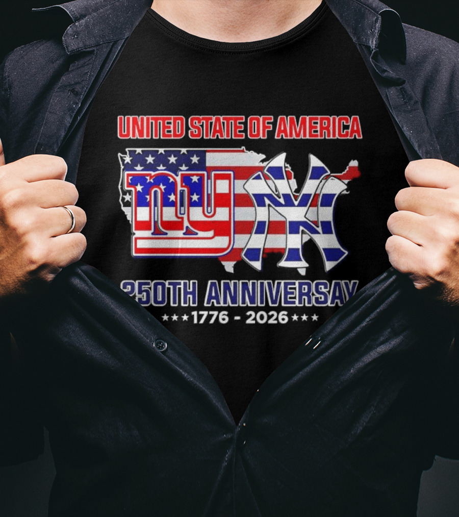United State Of America 250th Anniversary 1776 2026 NY Yankees Giants Map Flag T-Shirt