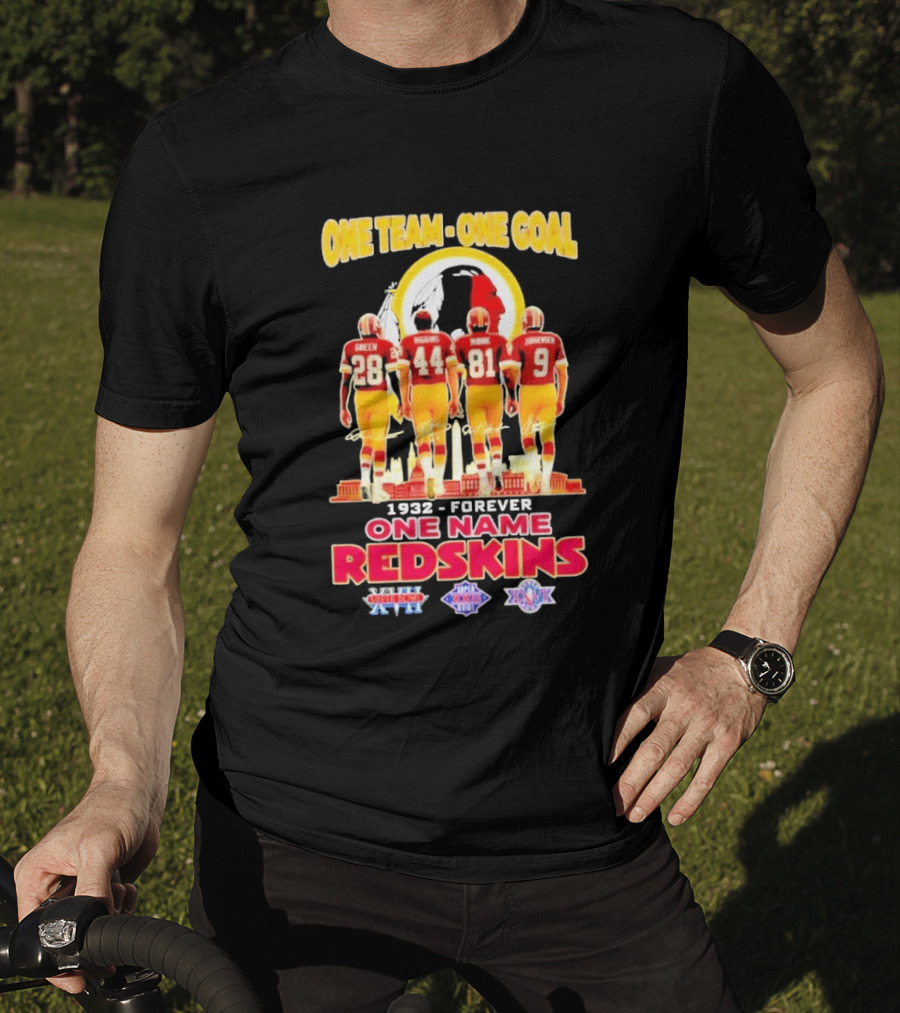 One Team One Goal One Name Washington Redskins Forever 1932 Green Riggins Monk Johnson Axc 1991 1992 1999 T-Shirt