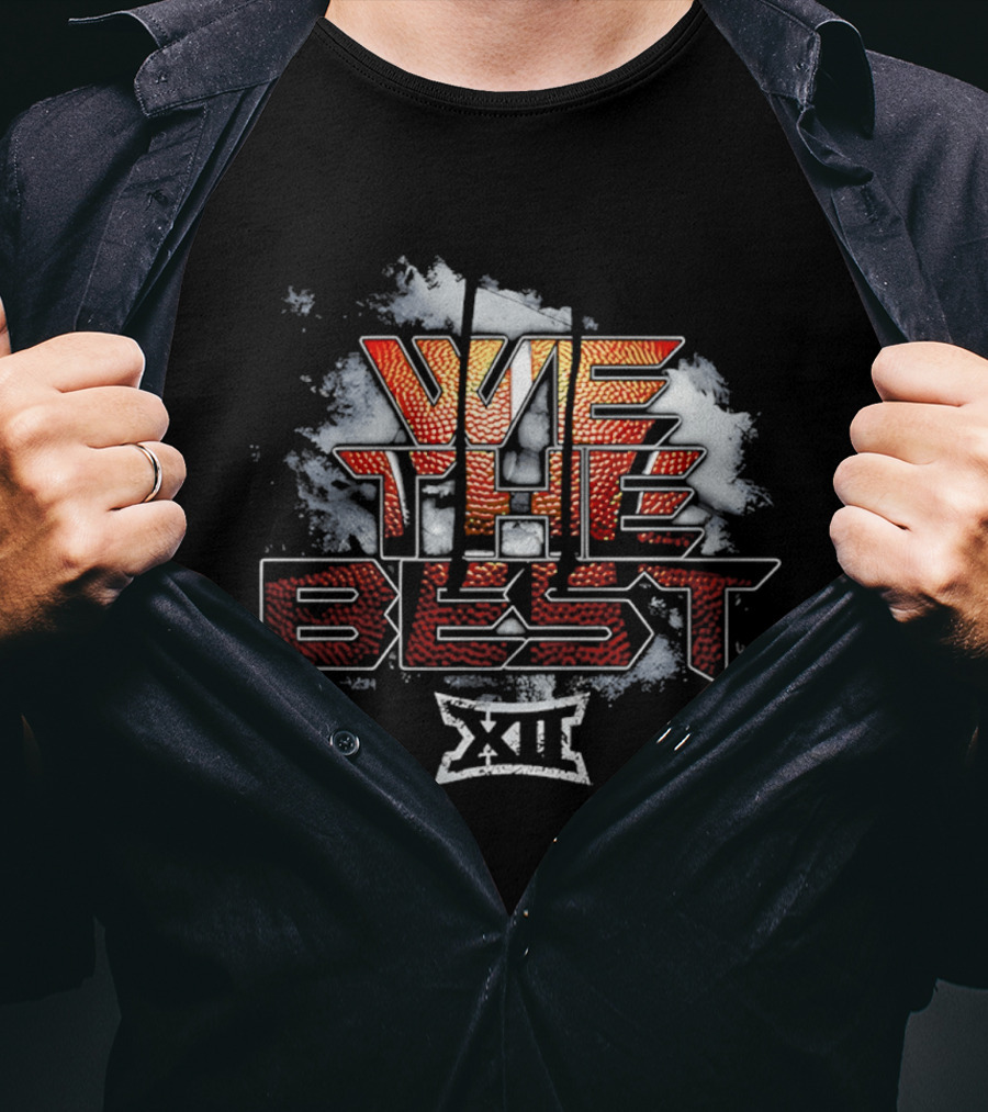 We The Best Big XII Basketball 2026 T-Shirt