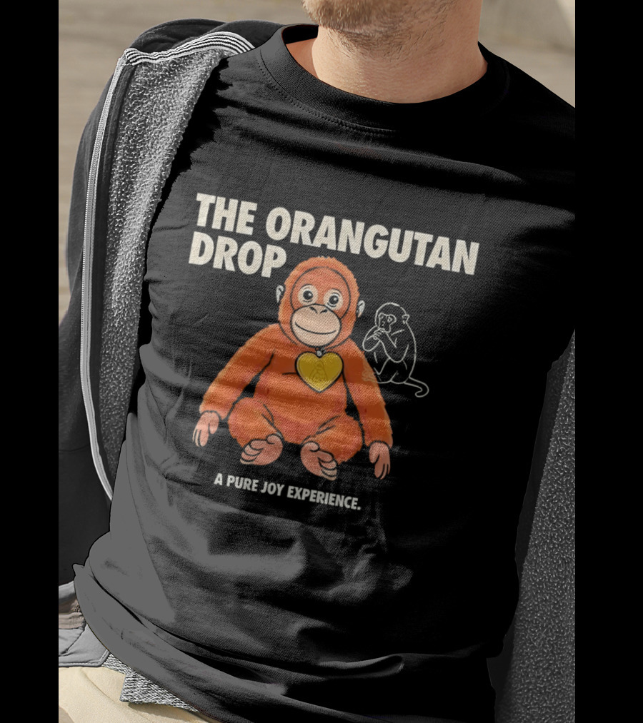 The Orangutan Drop Pure Joy Experience T-Shirt