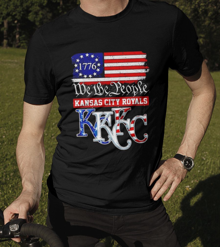 1776 We The People Kansas City Royals USA Flag KC T-Shirt