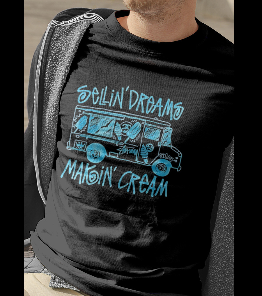 Sellin' Dreams Makin' Cream Ice Cream Truck Stussy Collection Vintage Vibes T-Shirt