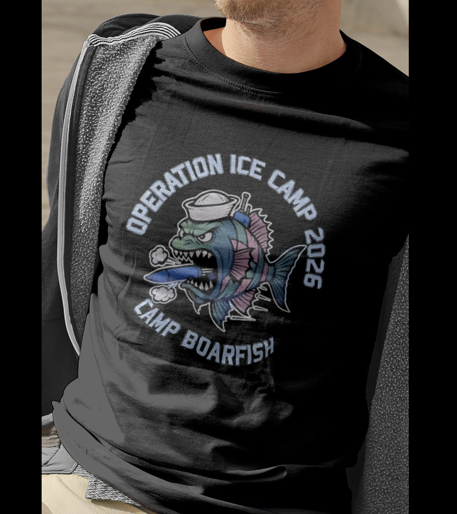 Operation Ice Camp 2026 Camp Boarfish Nautical Fish T-Shirt