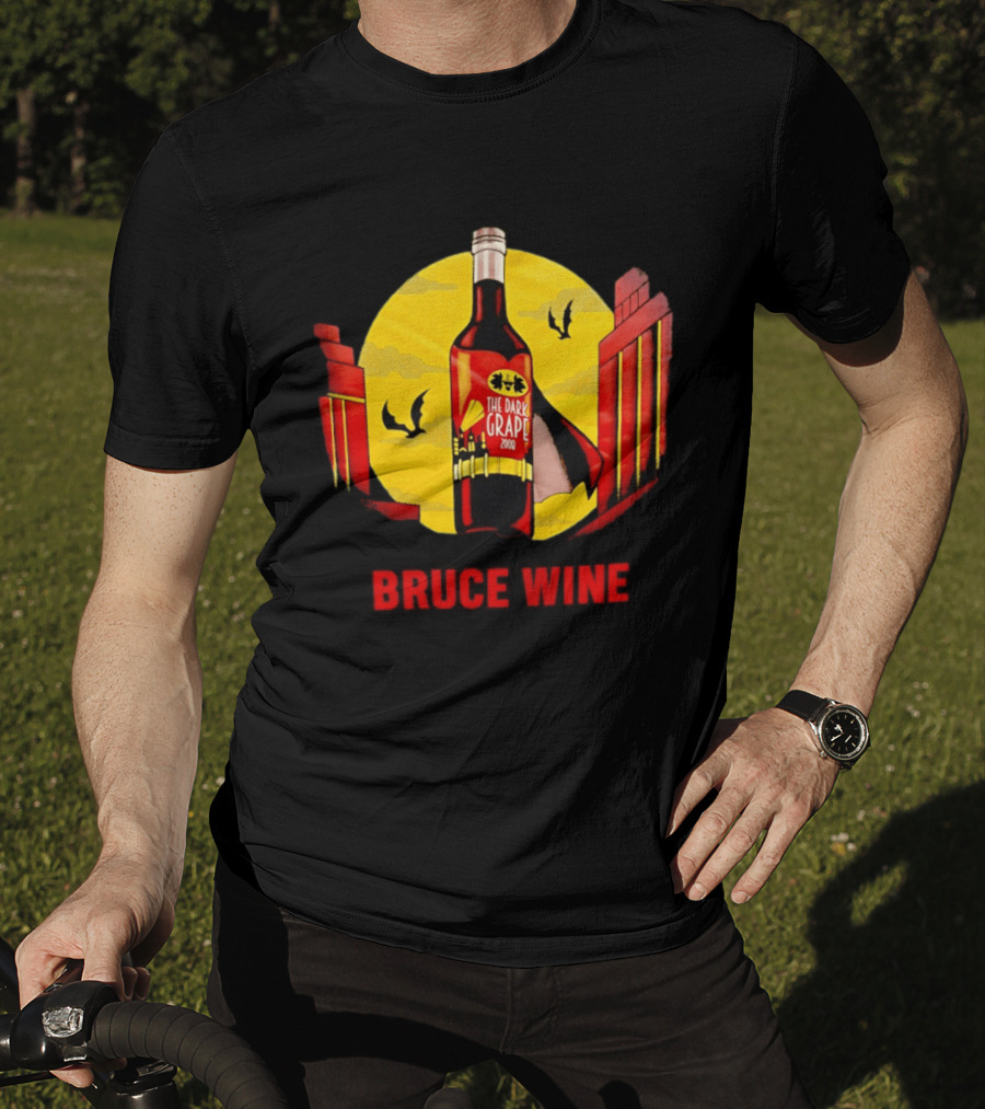 Bruce Wine The Dark Grape 2008 Bottle With Yellow Sun Bats And Gates T-Shirt