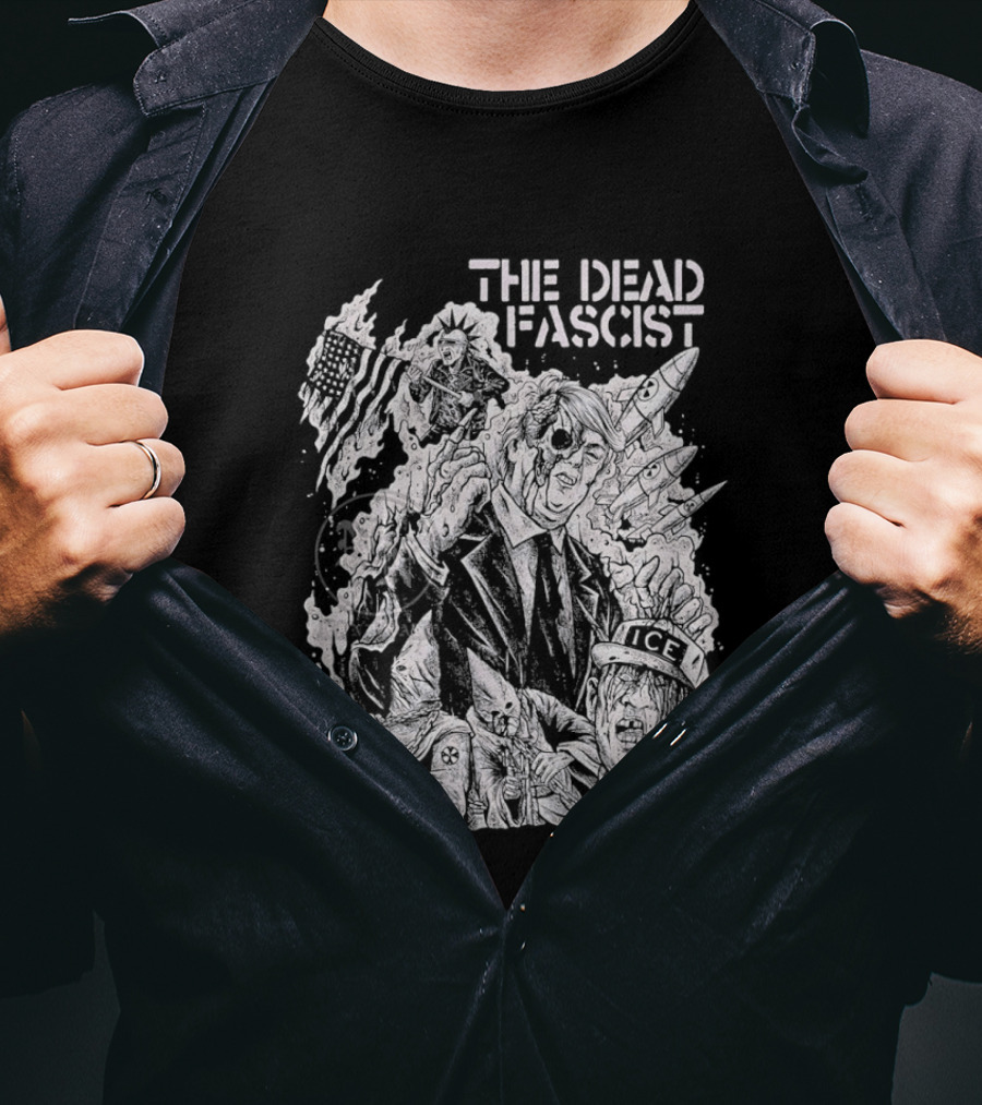 THE DEAD FASCIST ICE Trump Ku Klux Klan Punk Rock T-Shirt