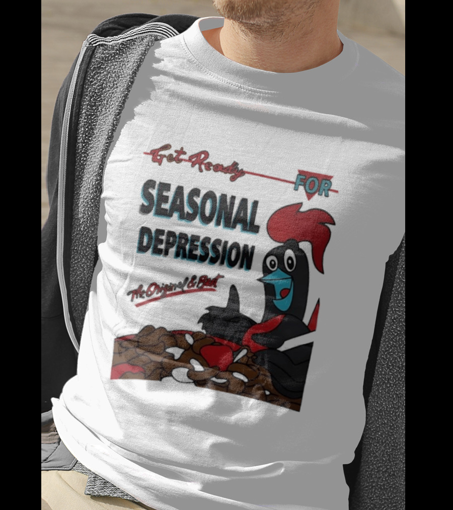 Get Ready For Seasonal Depression Rooster Cereal Red Black Cartoon T-Shirt