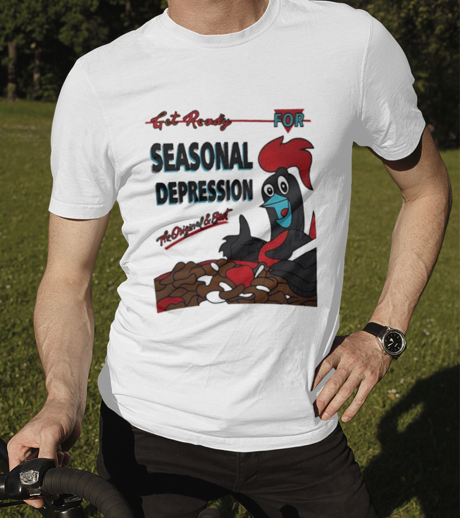 Get Ready For Seasonal Depression Rooster Cereal Red Black Cartoon T-Shirt