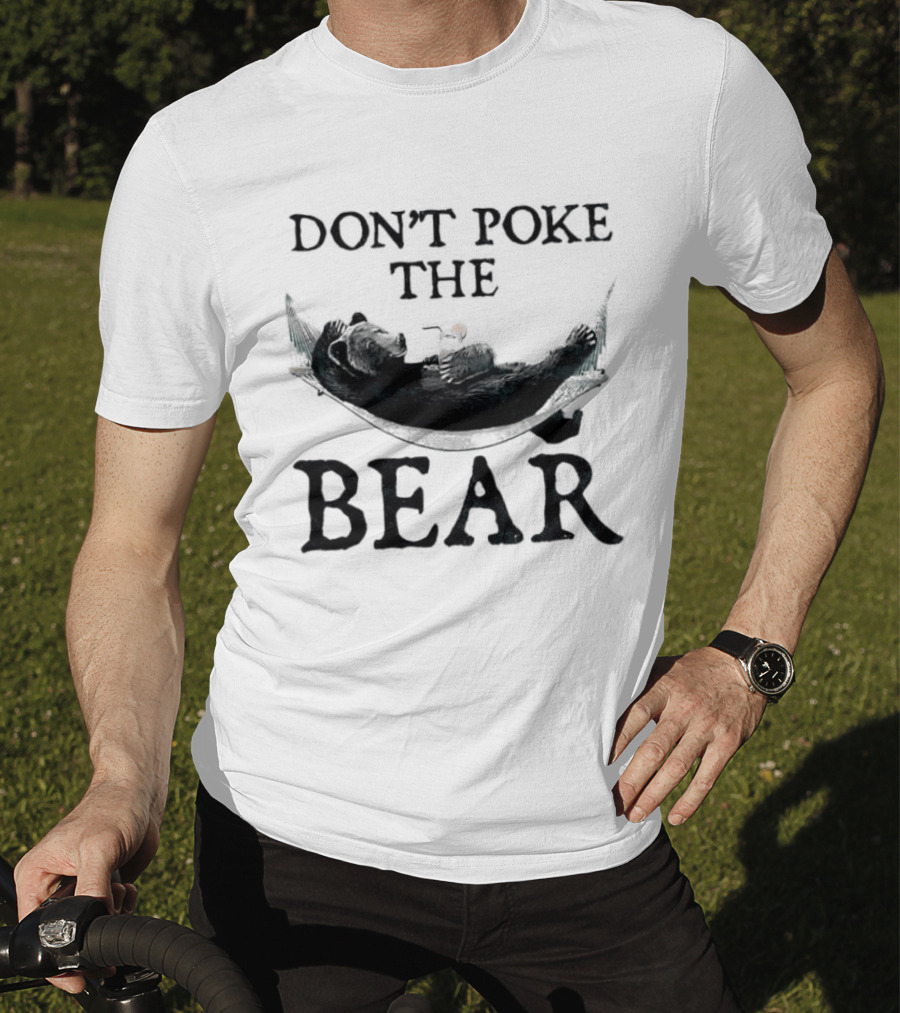 Don't Poke The Bear Black Bear Canoe Adventure T-Shirt