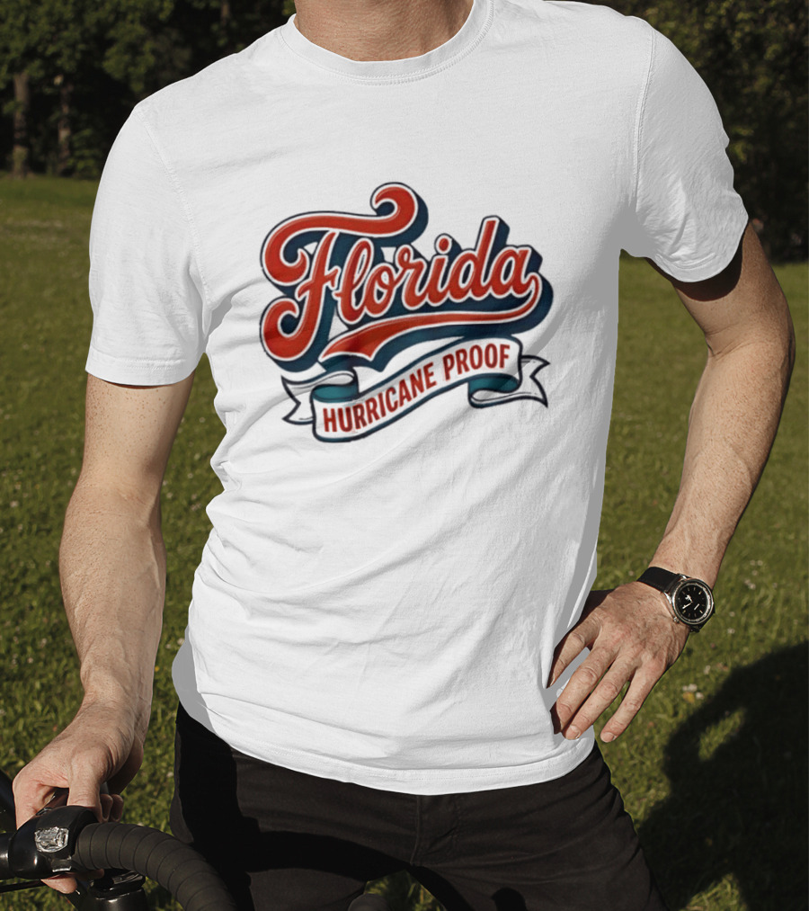 Florida Hurricane Proof Script Ribbon T-Shirt