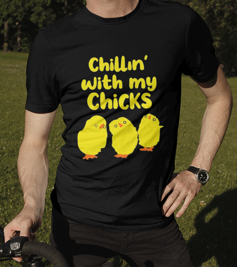 Chillin' With My Chicks Cute Yellow Cartoon Birds T-Shirt