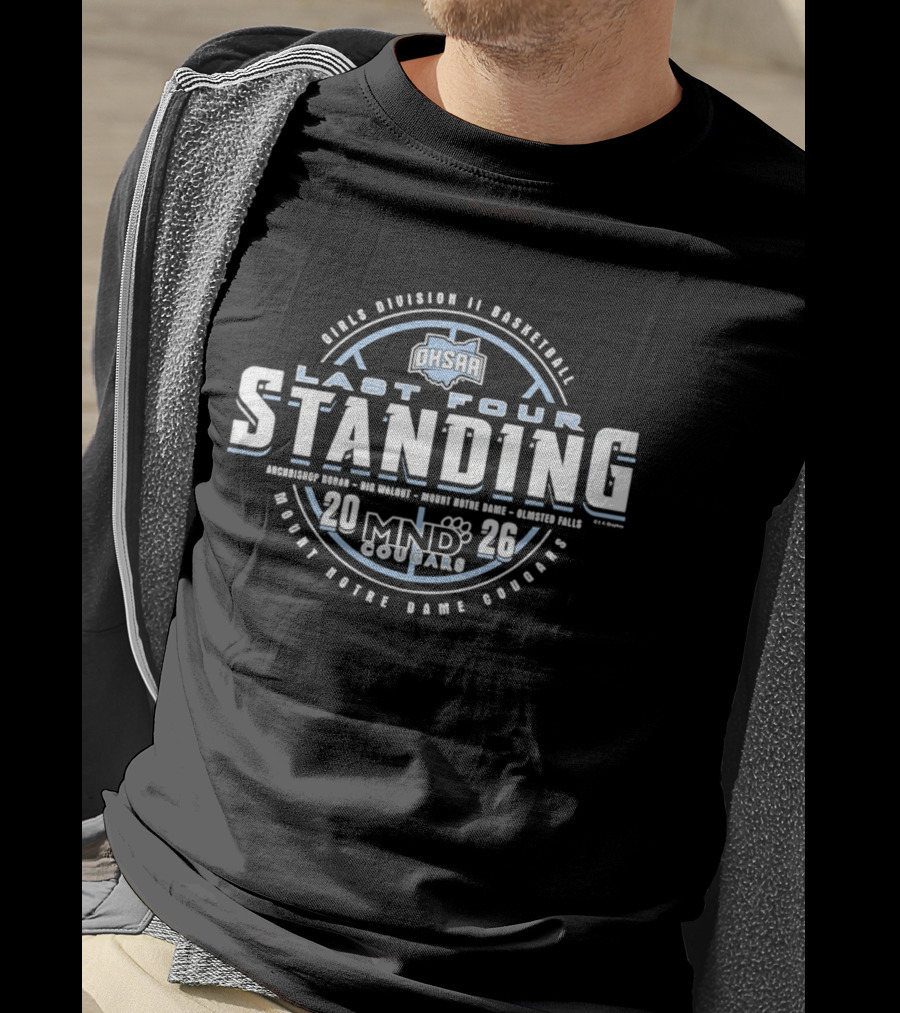 Girls Division II Basketball 2026 OHSAA Last Four Standing Mount Notre Dame Cougars MND T-Shirt