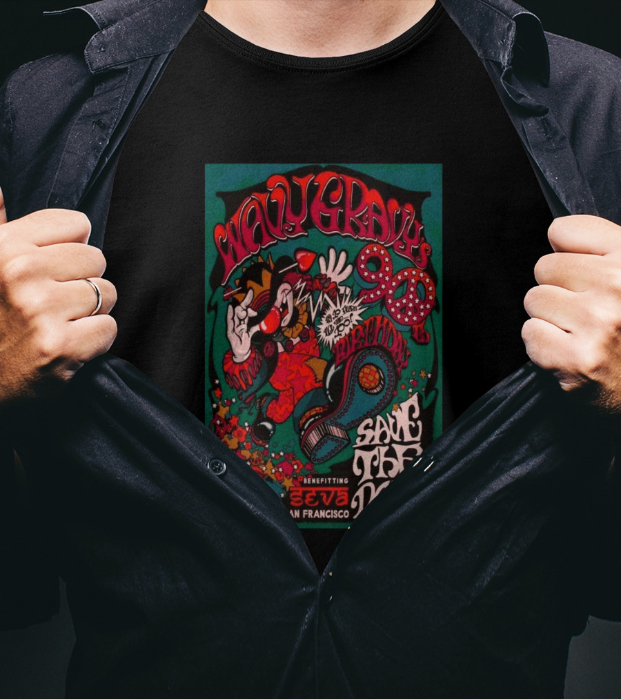 Wavy Gravy 90th Birthday Save The Date May 16th 2026 San Francisco Benefitting SEVA T-Shirt