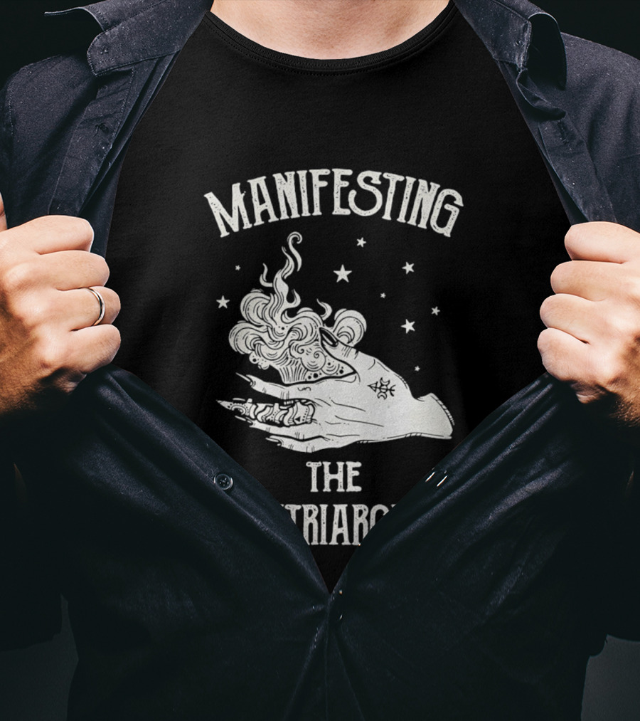 Manifesting The Matriarchy Empowering Hand And Stars T-Shirt
