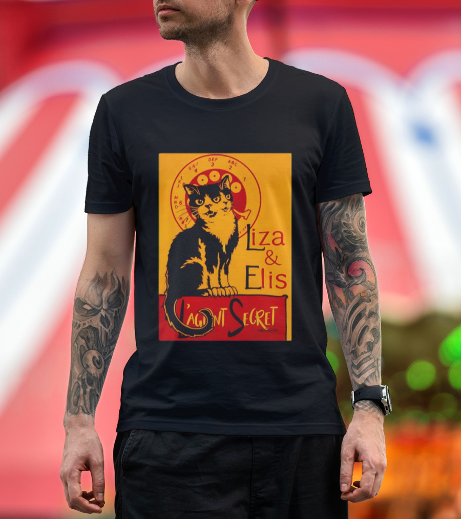 Liza E Elis Gata L'Agent Secret T-Shirt
