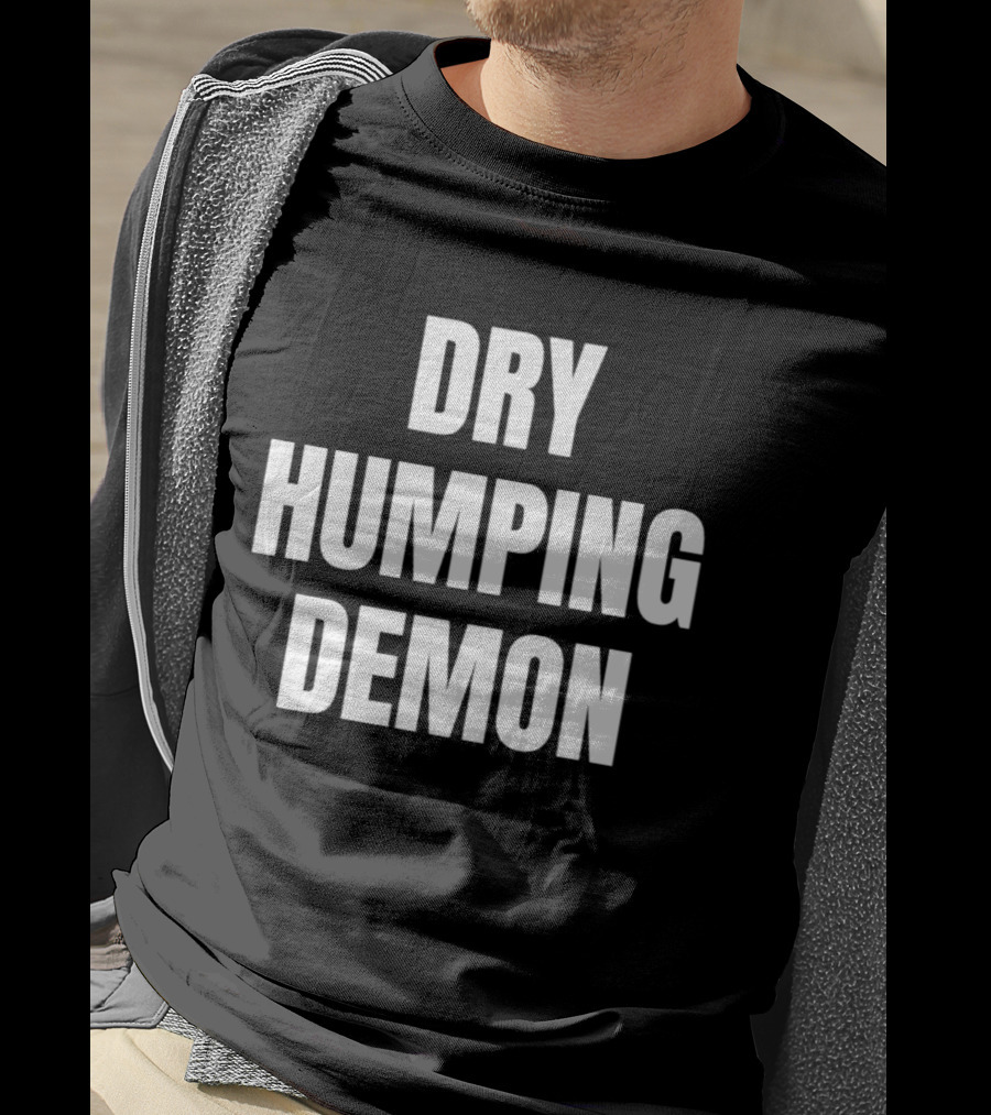 Dry Humping Demon T-Shirt