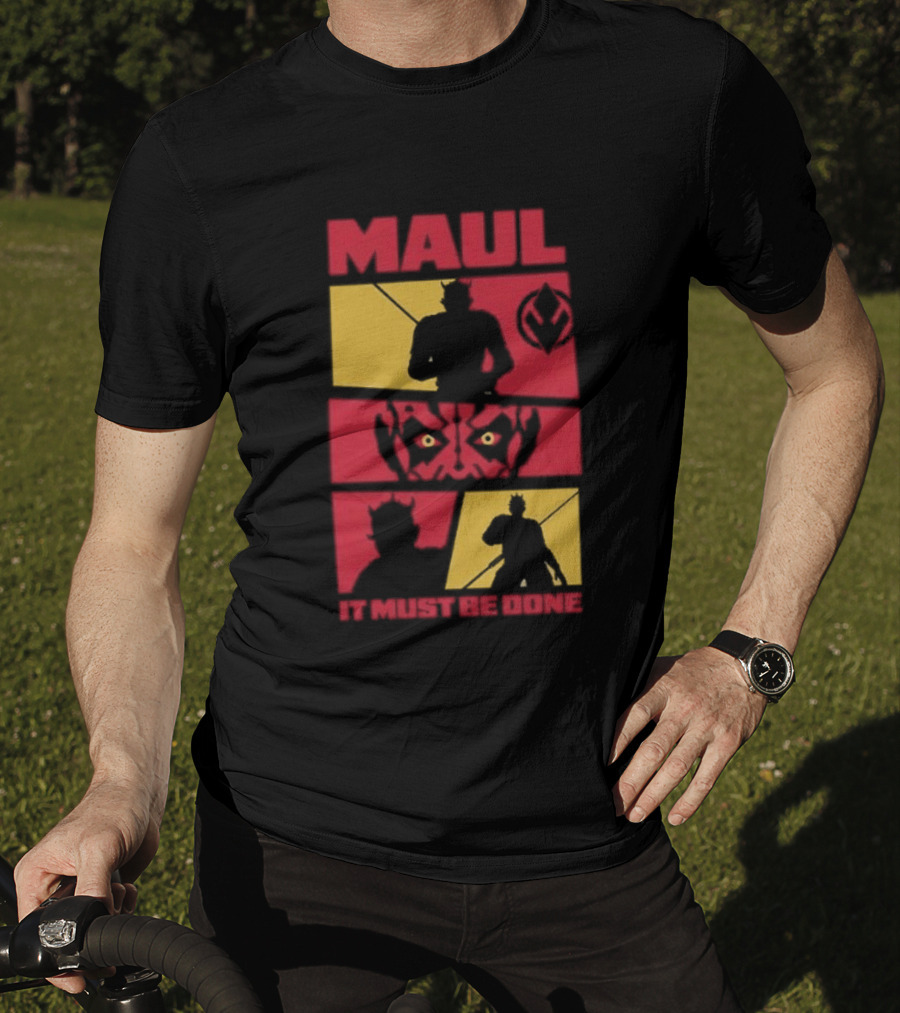 Maul Shadow Lord It Must Be Done Star Wars T-Shirt